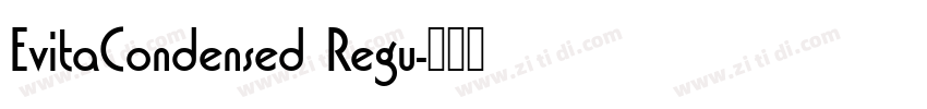 EvitaCondensed Regu字体转换